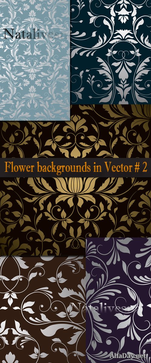 ��������� ���� � ������� # 2  / Flower backgrounds in Vector # 2