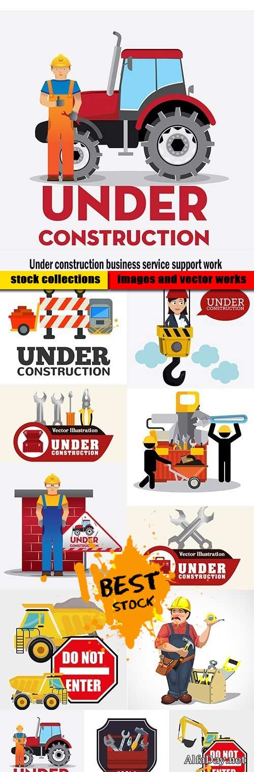 Under construction business service support work