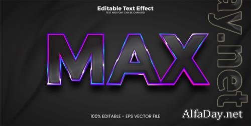 Vector max editable text effect in modern trend style